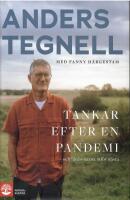 Tankar efter en pandemi : och l&auml;rdomarna inf&ouml;r n&auml;sta