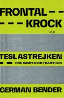 Frontalkrock : Teslastrejken och kampen om framtiden