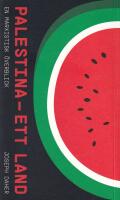 Palestina - ett land : en marxistisk &ouml;verblick