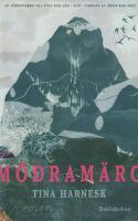 M&ouml;dram&auml;rg : roman
