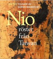 Nio r&ouml;ster fr&aring;n Taiwan : modern kinesisk poesi
