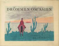 Dr&ouml;mmen om Asien : en bilderbok