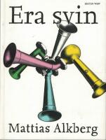 Era svin : dikter