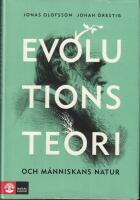 Evolutionsteori och m&auml;nniskans natur 