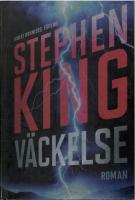 V&auml;ckelse : roman