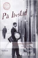 P&aring; livstid : (roman)
