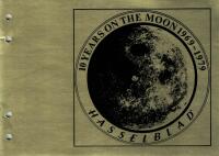 Hasselblad : 10 years on the moon 1969-1979
