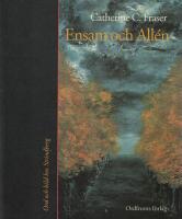 Ensam och All&eacute;n : ord och bild hos Strindberg