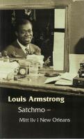 Satchmo : mitt liv i New Orleans Cd medf&ouml;ljer