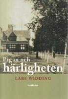 Pigan och h&auml;rligheten