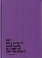 Tr&ouml;sklar : en kritisk genomg&aring;ng