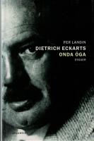 Dietrich Eckarts onda &ouml;ga 