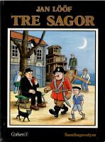 Tre sagor : samlingsvolym