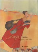 Mayas v&auml;skor : en ber&auml;ttelse