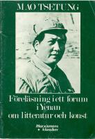 F&ouml;rel&auml;sning i ett forum i Yenan om litteratur och konst 