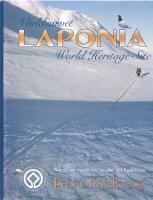 V&auml;rldsarvet Laponia = World heritage site Laponia