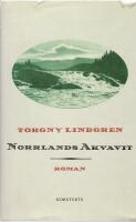 Norrlands akvavit : roman