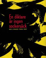 En diktare &auml;r ingen sockers&auml;ck