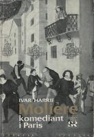 Moli&egrave;re : komediant i Paris