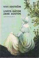 Livets g&aring;tor : Jane Austen