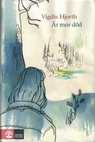 &Auml;r mor d&ouml;d