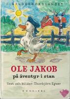 Ole Jakob p&aring; &auml;ventyr i stan 