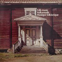 Music in Sweden 2. Folk music / Volksmusik / Musique folklorique