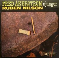 Fred &Aring;kerstr&ouml;m sjunger Ruben Nilson