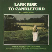 Lark Rise to Candleford - A country tapestry