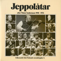 Jeppol&aring;tar efter Viktor Andersson 1901-1974 (Folkmusik fr&aring;n Finlands svenskbygder 3)