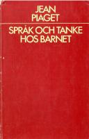 Spr&aring;k och tanke hos barnet