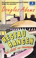 Restaurangen vid slutet av universum : Liftarens guide till galaxen 2