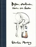 Pojken, mullvaden, r&auml;ven och h&auml;sten