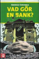 Vad g&ouml;r en bank?