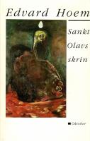 Sankt Olavs skrin Dramatisk fortejning
