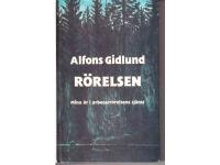 R&ouml;relsen. Mina &aring;r i arbetarr&ouml;relsens tj&auml;nst