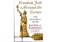 Freedom just around the corner. A new american history 1585-1828