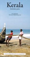 Kerala. Sydindiens p&auml;rla