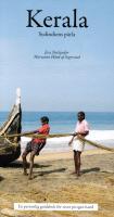 Kerala. Sydindiens p&auml;rla