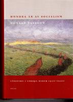 Hundra &aring;r av socialism. V&auml;nstern i Europa under 1900-talet