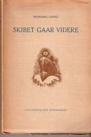 Skibet gaar videre ou