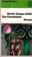 Der Kandelaber. Roman