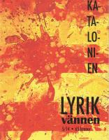 Lyrikv&auml;nnen 5 2014. Tema: Katalonien