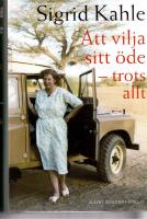 Att vilja sitt &ouml;de - trots allt