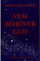 Vem beh&ouml;ver Gud