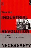 Was the industrial revolution necessary?