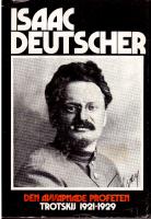 Den avv&auml;pnade profeten. Trotskij 1921-1929