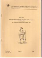 Nordamerikansk indianpolitik och svensk samepolitik: En &ouml;versikt och j&auml;mf&ouml;relse 1750-1920