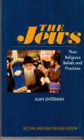 The Jews. Their religious beliefs and practices. Second and fully revised edition