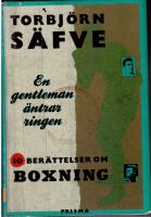 En gentleman &auml;ntrar ringen. Tio ber&auml;ttelser om boxning